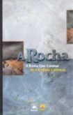 Bíblia de Estudo - A Rocha